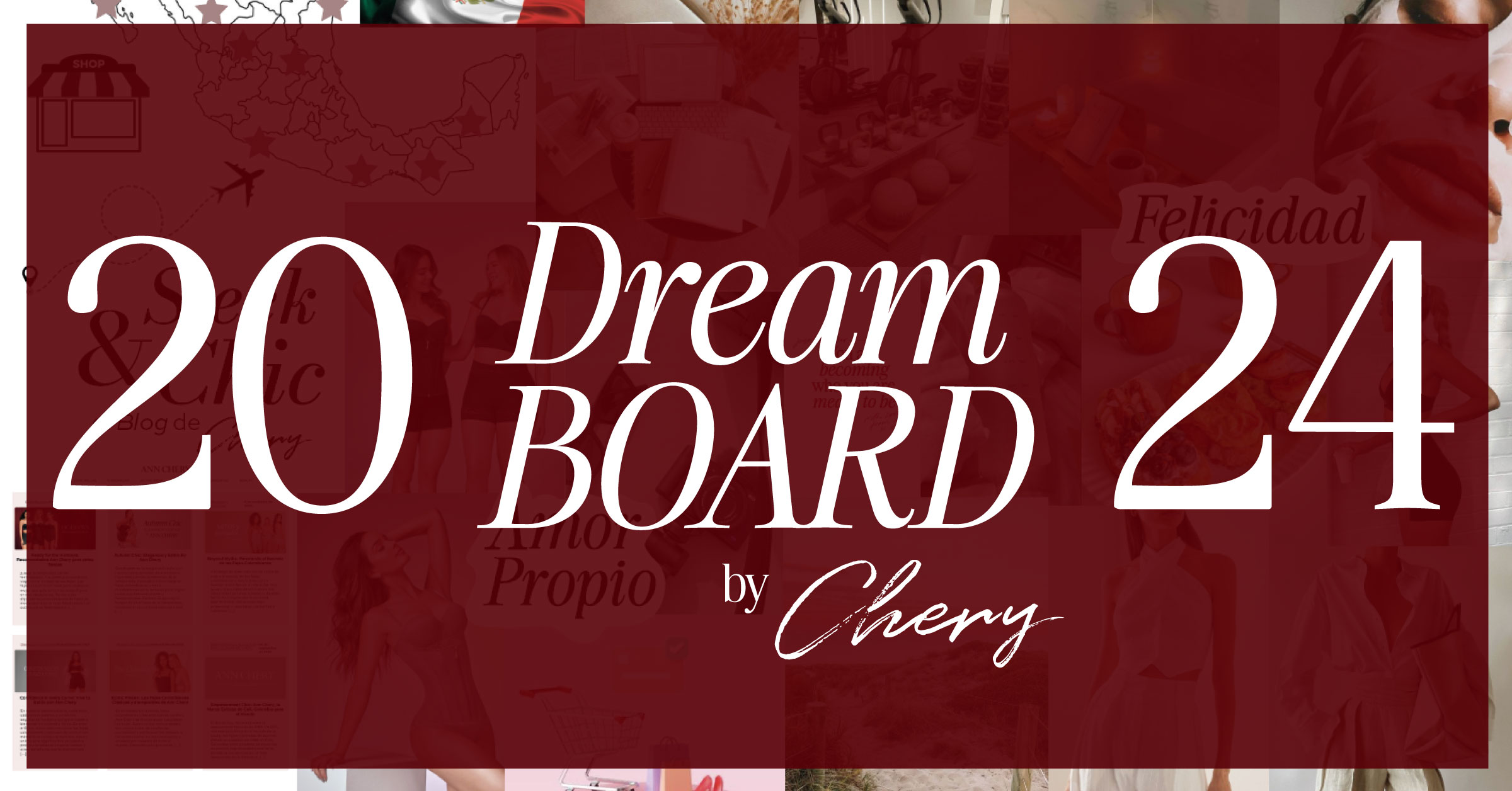 DreamBoard 2024 By Chery Ann Chery México